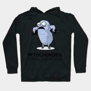 Mitochondria The powerhouse of the cell. Hoodie